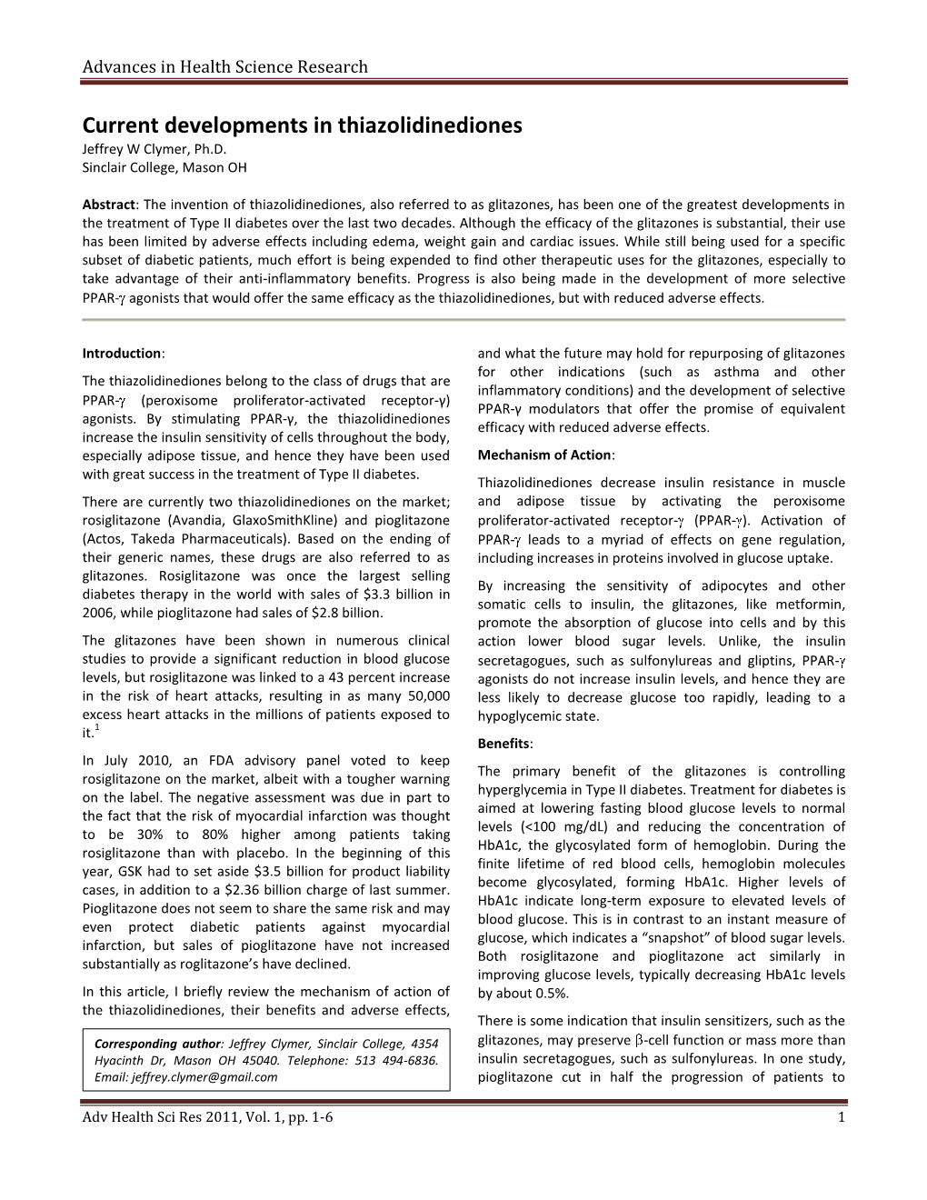 Current Developments in Thiazolidinediones Jeffrey W Clymer, Ph.D