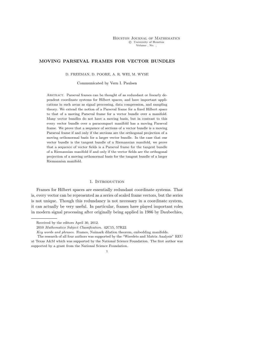 MOVING PARSEVAL FRAMES for VECTOR BUNDLES 1. Introduction Frames for Hilbert Spaces Are Essentially Redundant Coordinate Systems