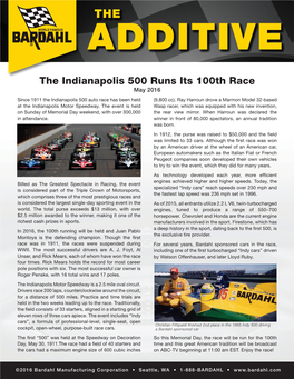 The Indianapolis 500 Runs Its 100Th Race May 2016 Since 1911 the Indianapolis 500 Auto Race Has Been Held (9,800 Cc)
