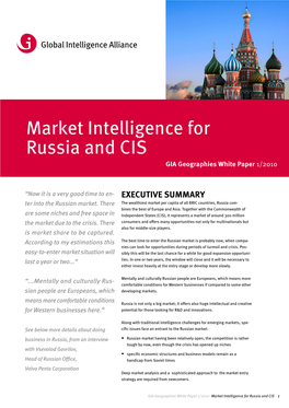 Market Intelligence for Russia and CIS 1 1/2010 GIA Geographies White Paper Paper White GIA Geographies