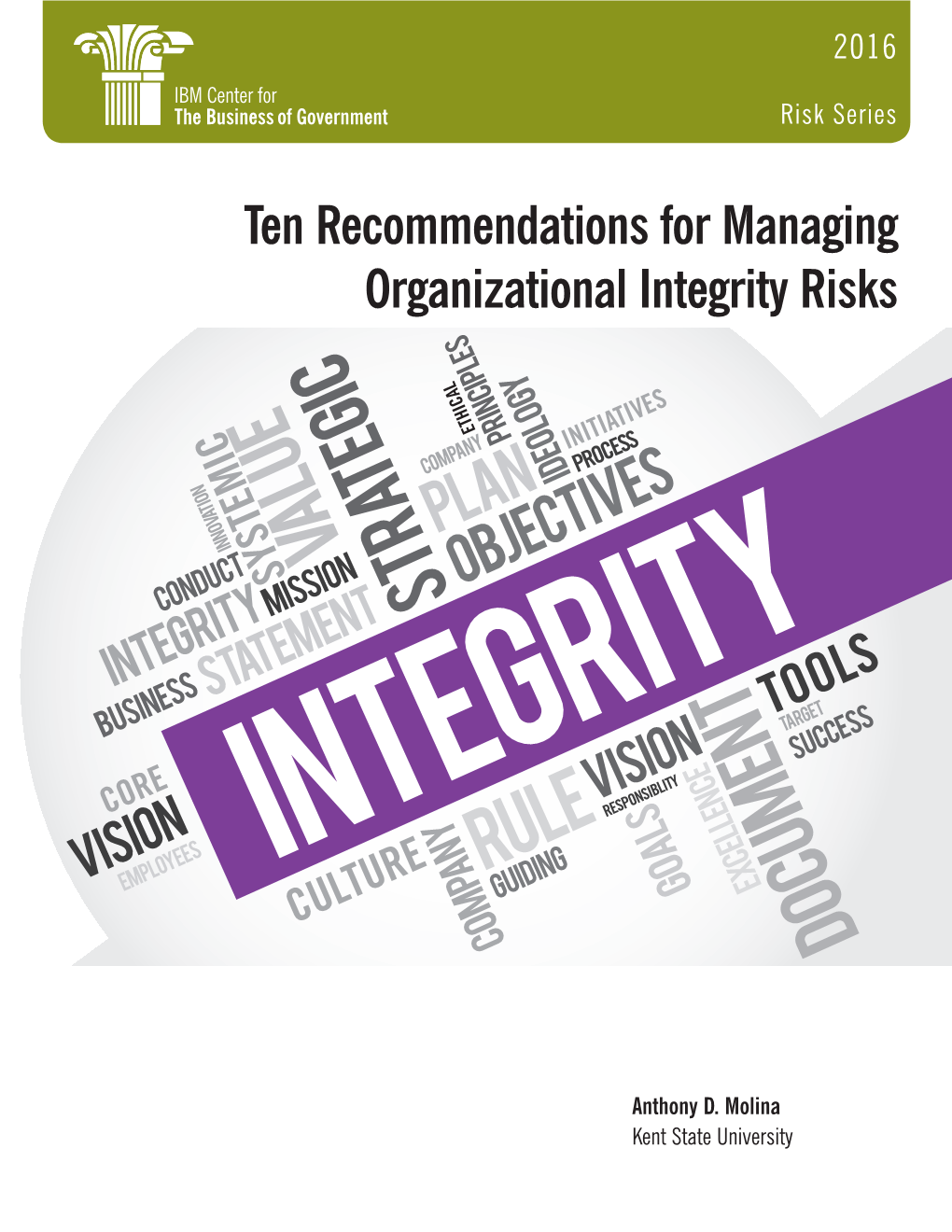 Ten Recommendations for Managing Organizational Integrity Risks