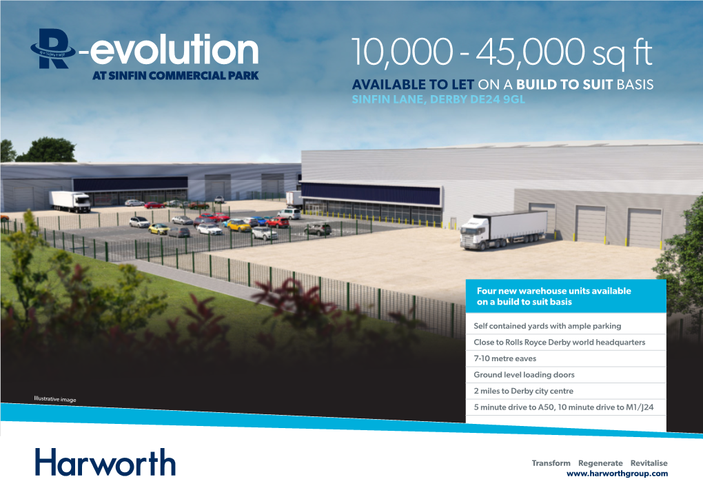 10,000 - 45,000 Sq Ft at SINFIN COMMERCIAL PARK AVAILABLE to LET on a BUILD to SUIT BASIS SINFIN LANE, DERBY DE24 9GL