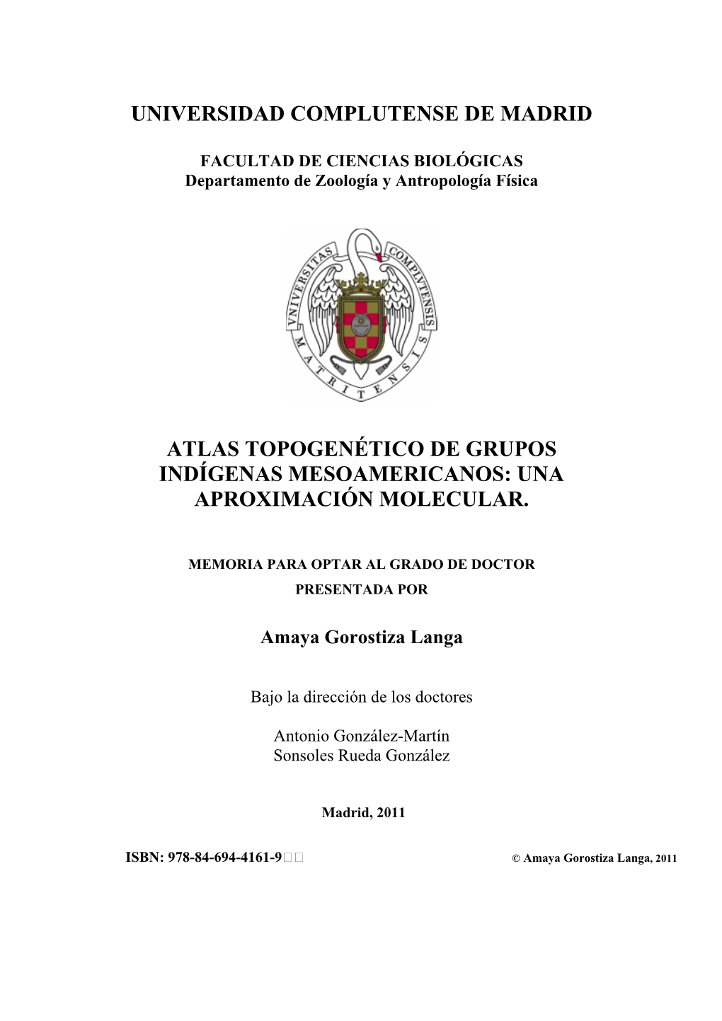 Atlas Topogenético De Grupos Indígenas Mesoamericanos: Una Aproximación Molecular