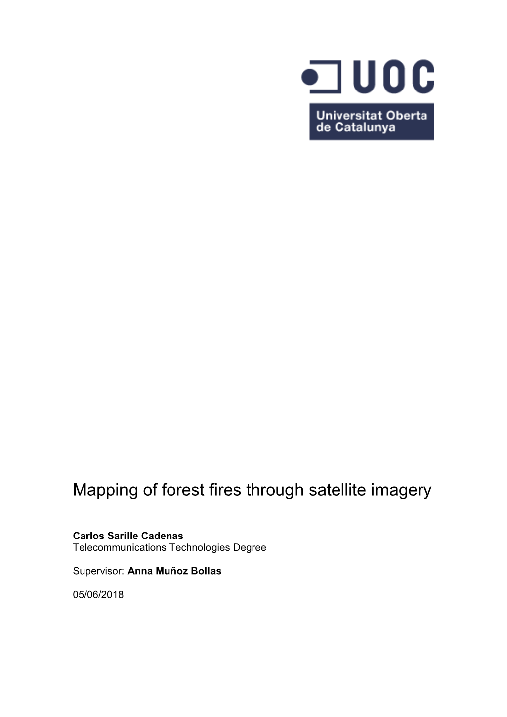 Mapping of Forest Fires Through Satellite Imagery