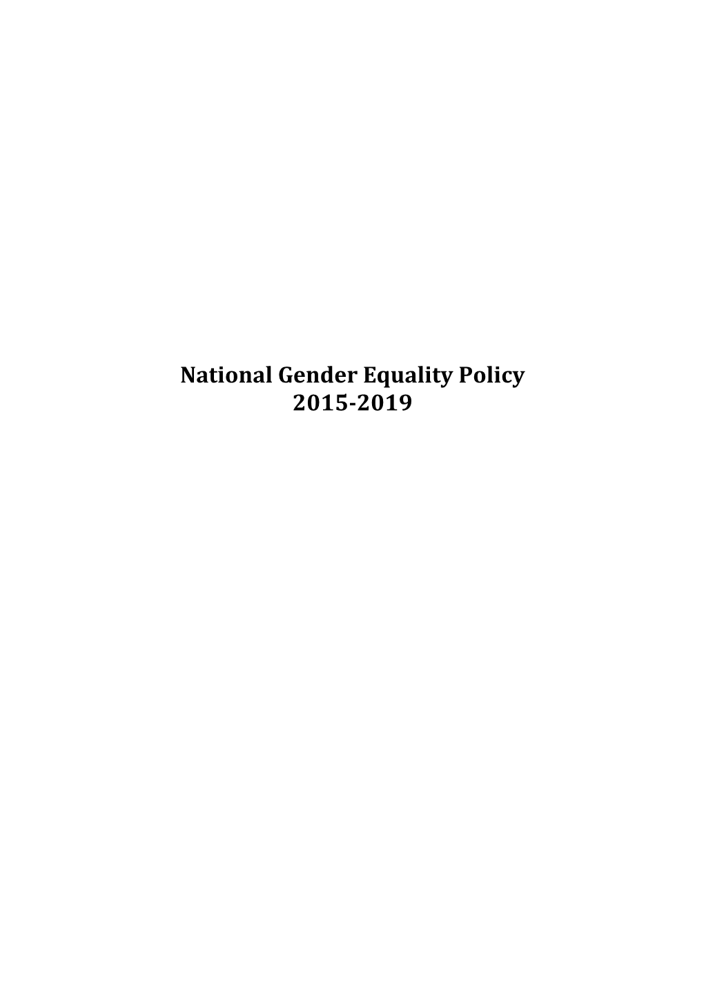 National Gender Equality Policy 2015-2019