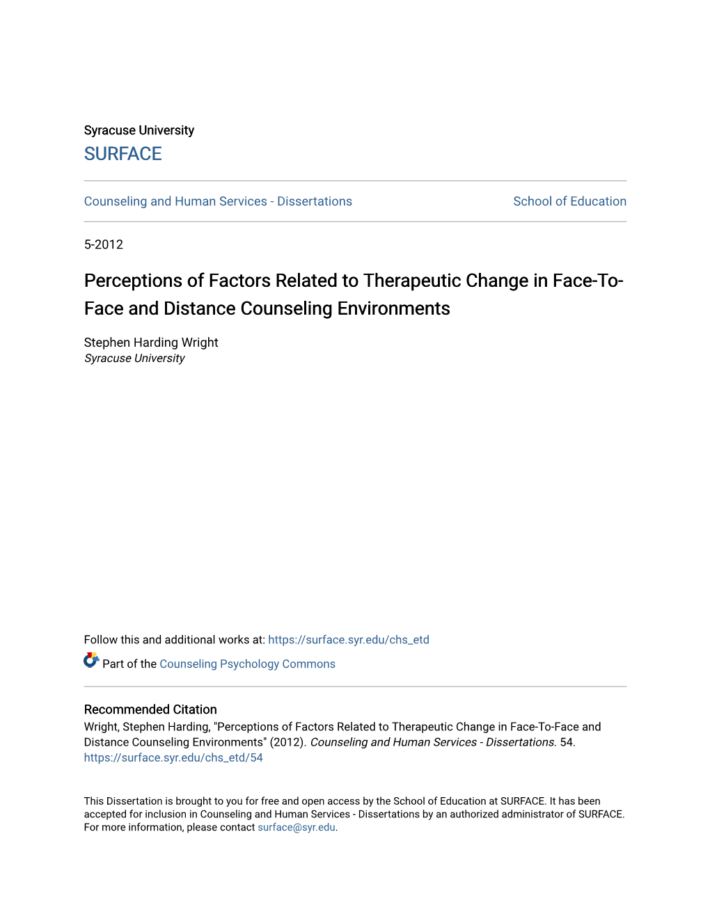 Perceptions of Factors Related to Therapeutic Change in Face-To-Face and Distance Counseling Environments