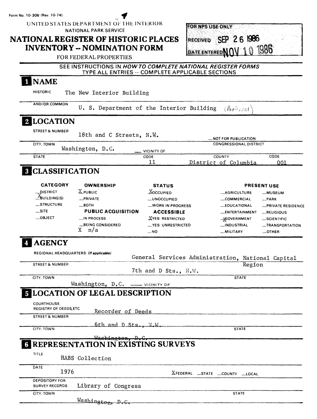 Nomination Form for Federal Properties See Instructions in How to Complete National Register Forms Type All Entries -- Complete Applicable Sections