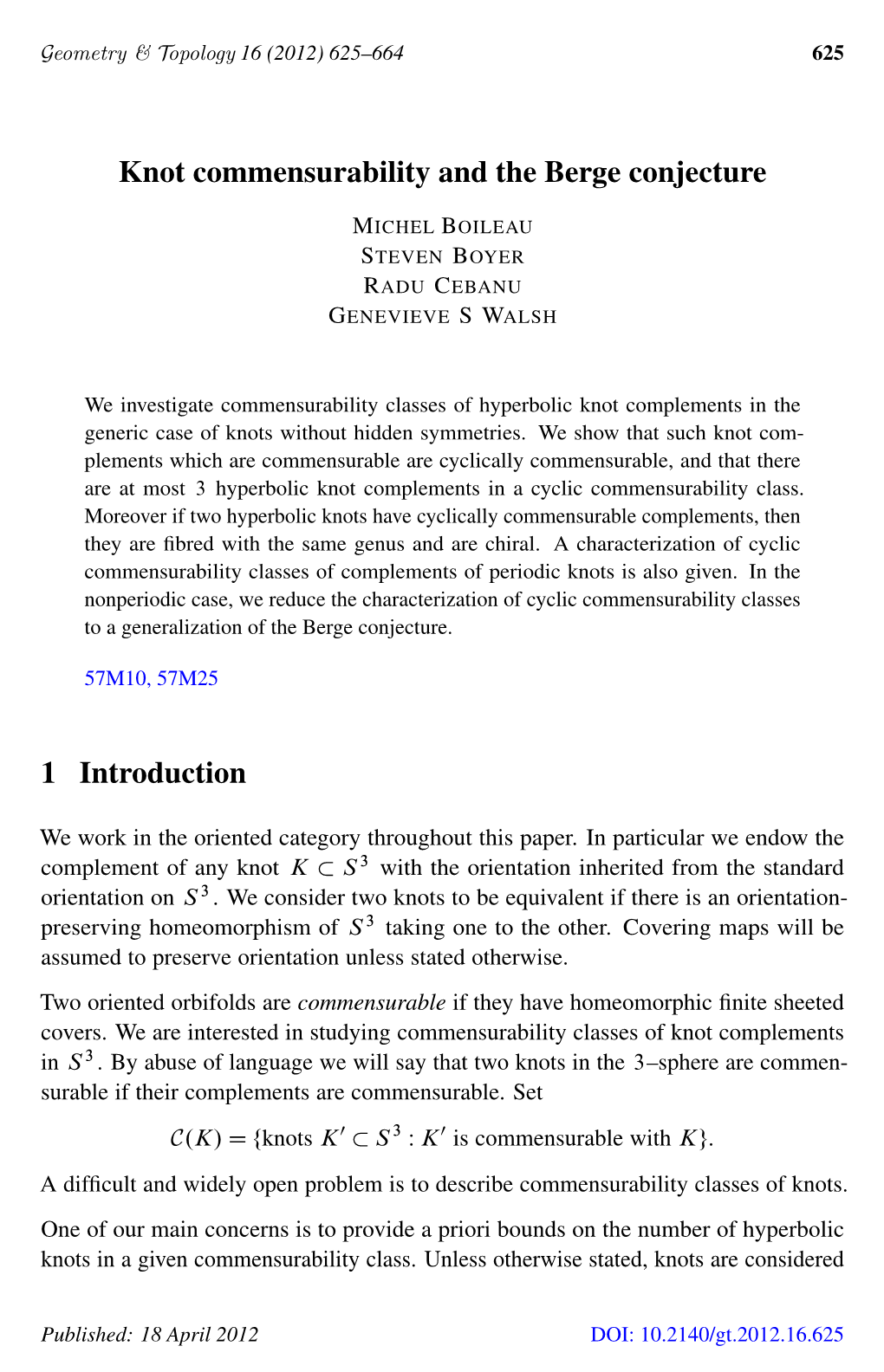 Knot Commensurability and the Berge Conjecture