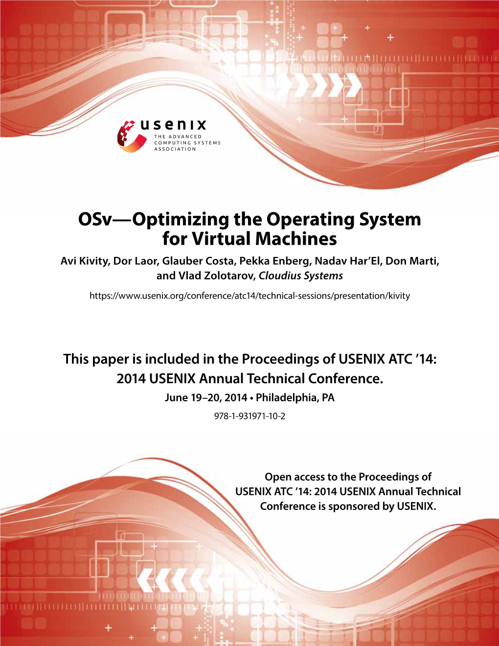 Osv—Optimizing the Operating System for Virtual Machines