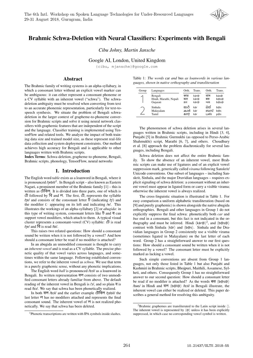 Brahmic Schwa-Deletion with Neural Classifiers: Experiments with Bengali