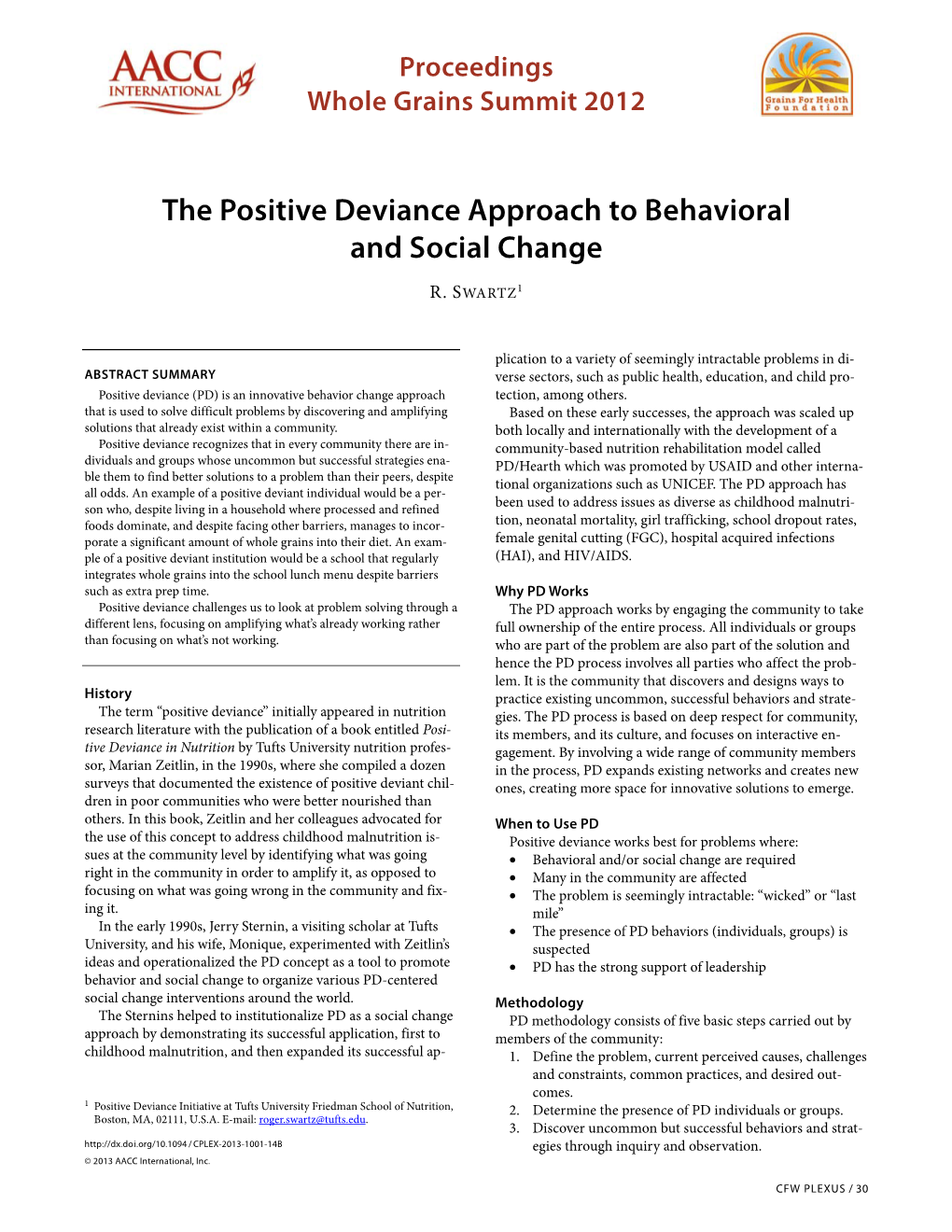The Positive Deviance Approach to Behavioral and Social Change