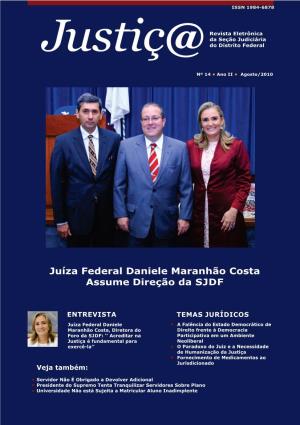 Juíza Federal Daniele Maranhão Costa Assume Direção Da SJDF