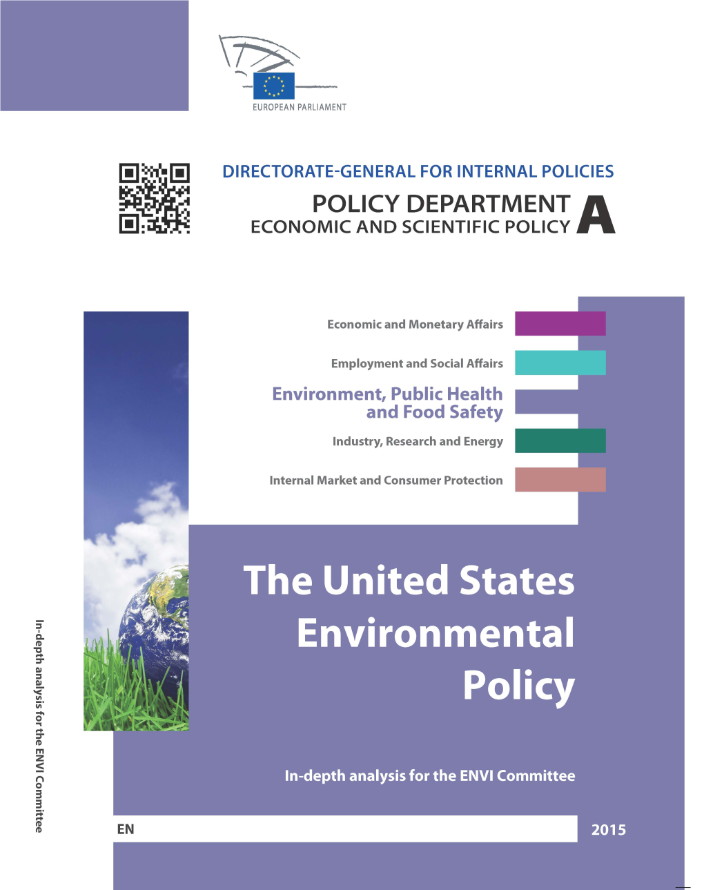 The United States Environmental Policy UPDATE