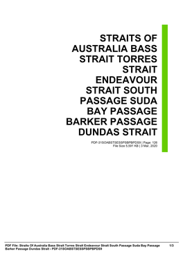Straits of Australia Bass Strait Torres Strait Endeavour Strait South Passage Suda Bay Passage Barker Passage Dundas Strait