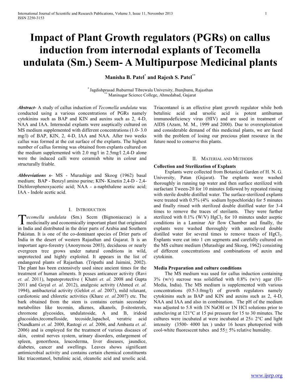 On Callus Induction from Internodal Explants of Tecomella Undulata (Sm.) Seem- a Multipurpose Medicinal Plants