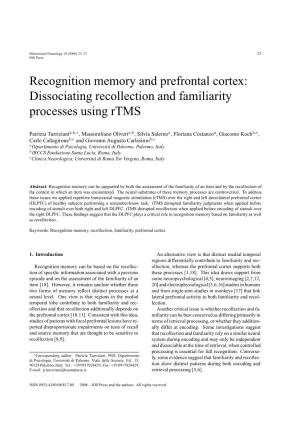 Dissociating Recollection and Familiarity Processes Using Rtms