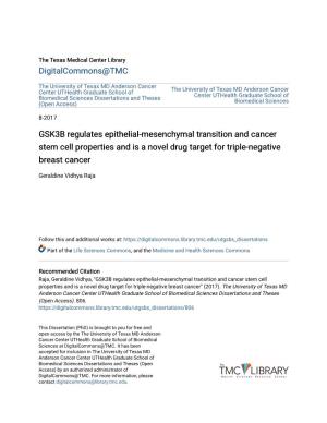 GSK3B Regulates Epithelial-Mesenchymal Transition and Cancer Stem Cell Properties and Is a Novel Drug Target for Triple-Negative Breast Cancer