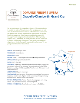 DOMAINE PHILIPPE LIVERA Chapelle-Chambertin Grand Cru