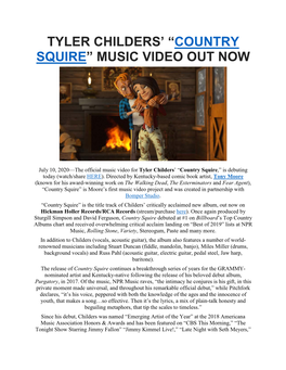 Tyler Childers' “Country Squire” Music Video Out