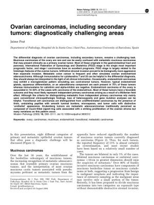 Ovarian Carcinomas, Including Secondary Tumors: Diagnostically Challenging Areas
