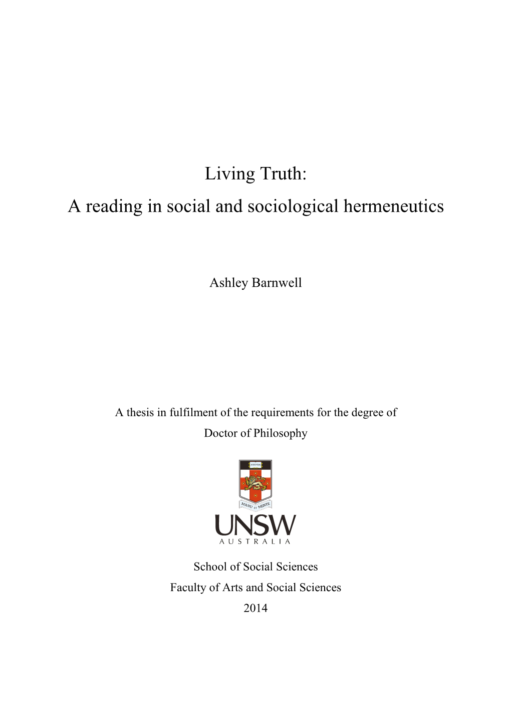 Living Truth: a Reading in Social and Sociological Hermeneutics