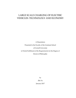 Large Scale Charging of Electric Vehicles: Technology and Economy