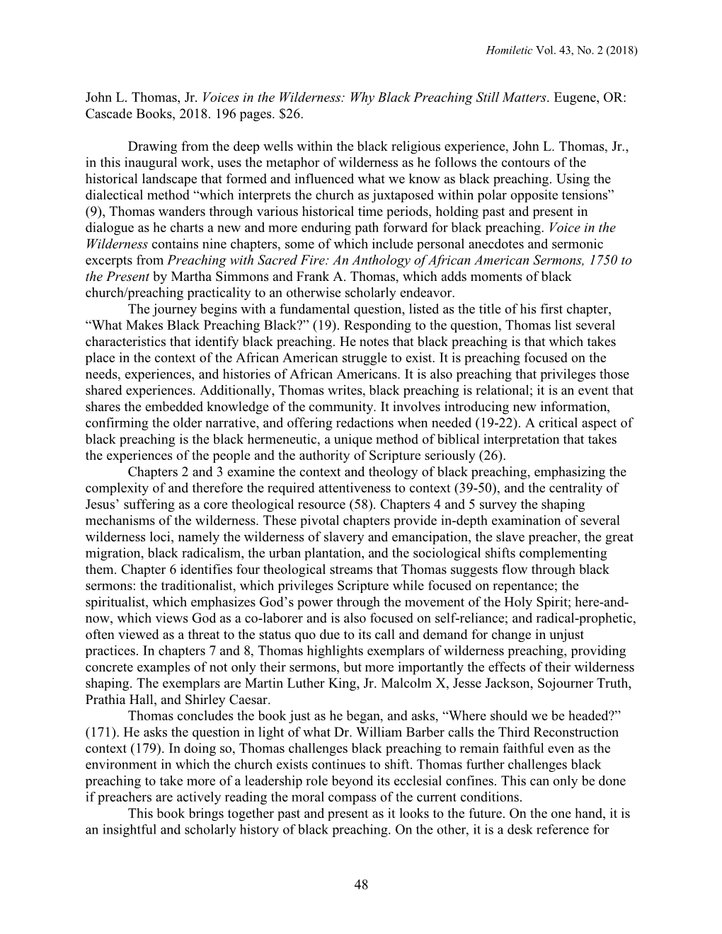 48 John L. Thomas, Jr. Voices in the Wilderness: Why Black Preaching