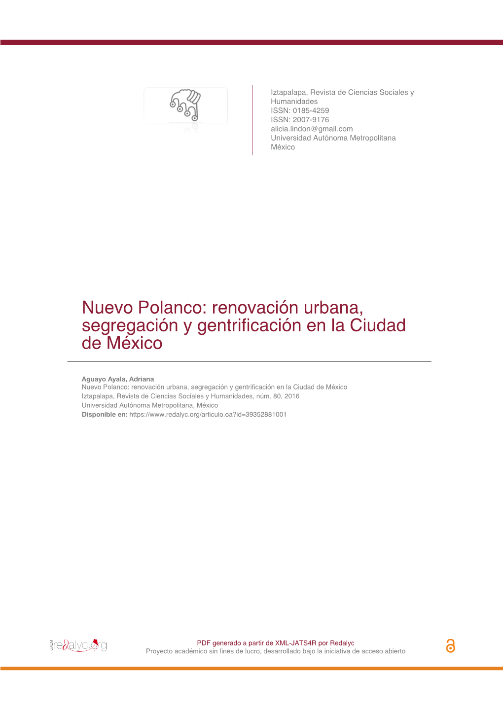 Nuevo Polanco: Renovación Urbana, Segregación Y Gentrificación En La Ciudad De México