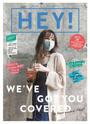 The NTU HEY! AR App Was Student Contributors, HEY! Has HEY! Has Won 26 Awards from Launched in 2019, It Trended No
