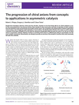 The Progression of Chiral Anions from Concepts to Applications in Asymmetric Catalysis Robert J