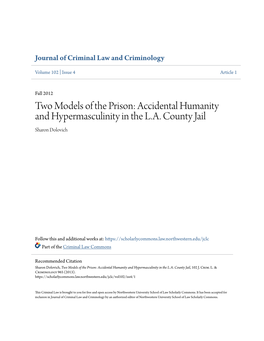 Two Models of the Prison: Accidental Humanity and Hypermasculinity in the L.A