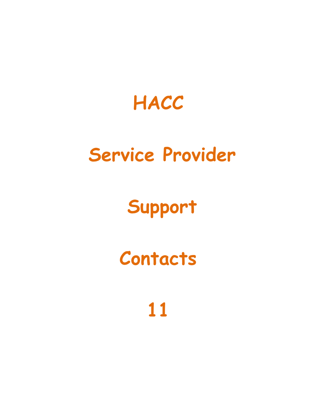 HACC Service Provider Support Contacts 11