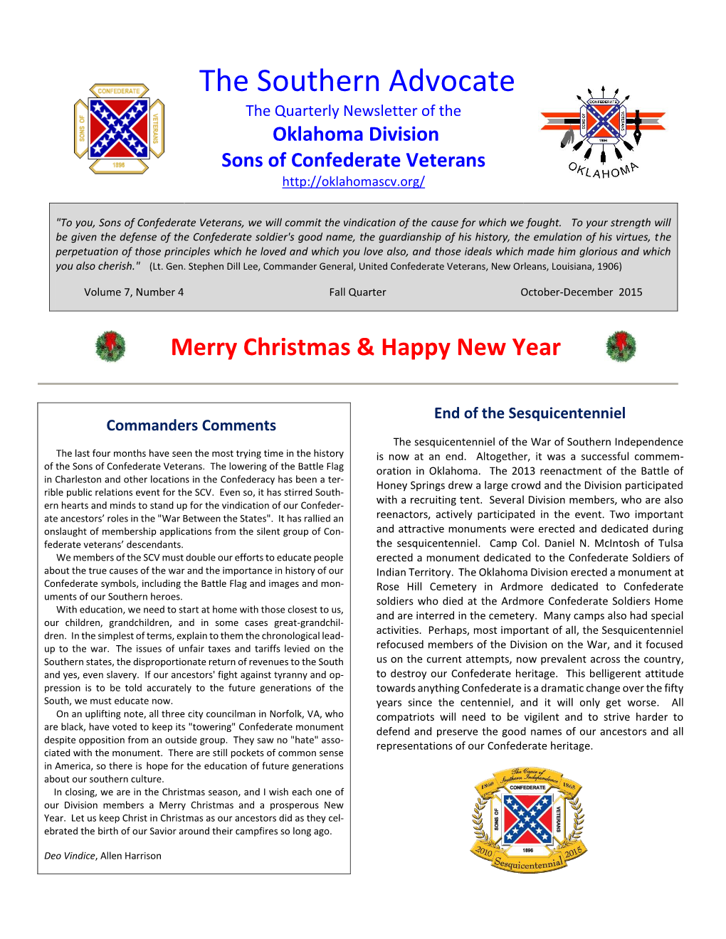 The Southern Advocate the Quarterly Newsletter of the Oklahoma Division Sons of Confederate Veterans