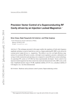 Precision Vector Control of a Superconducting RF Cavity Driven by an Injection Locked Magnetron ∗