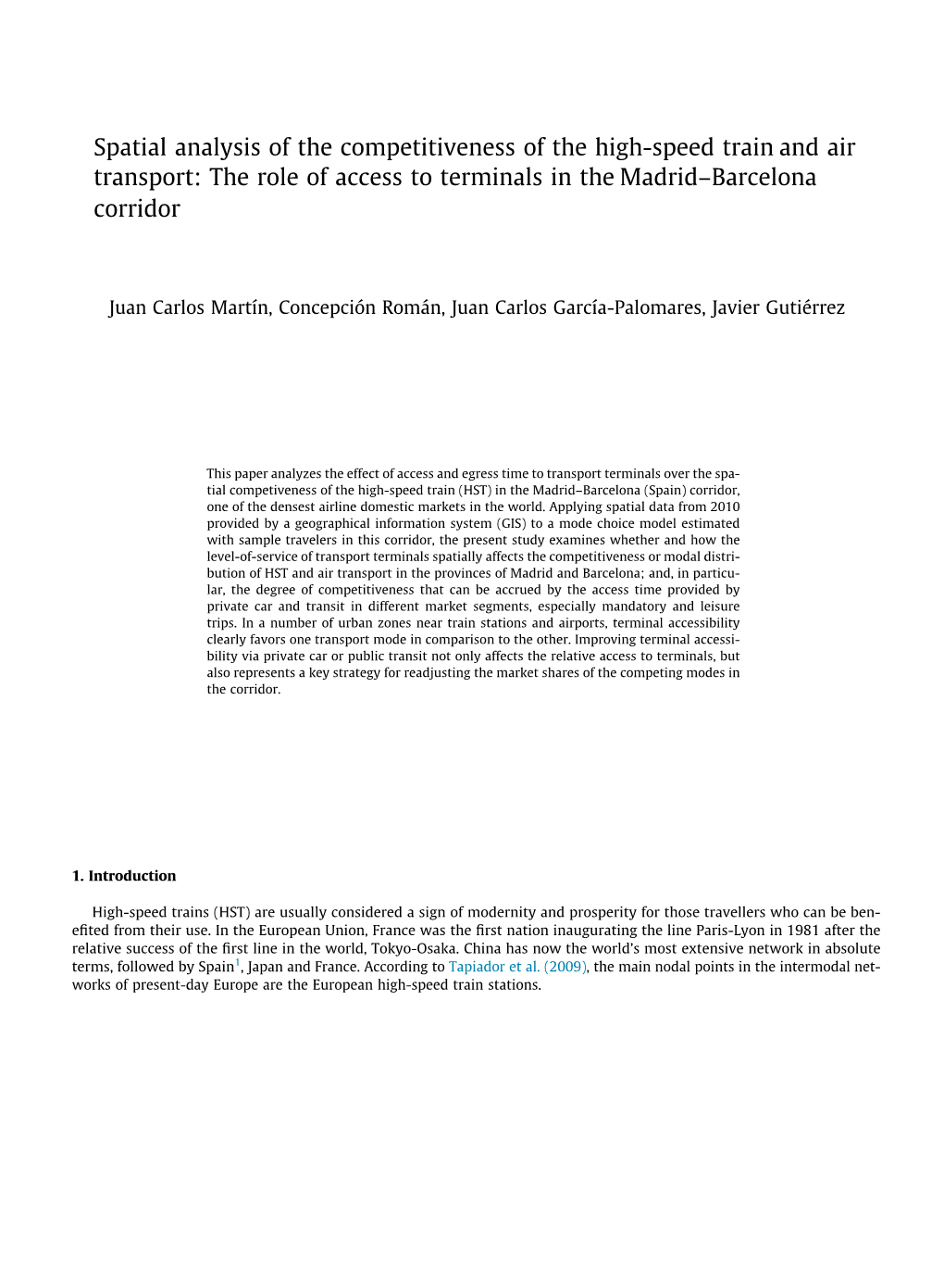 The Role of Access to Terminals in the Madrid–Barcelona Corridor