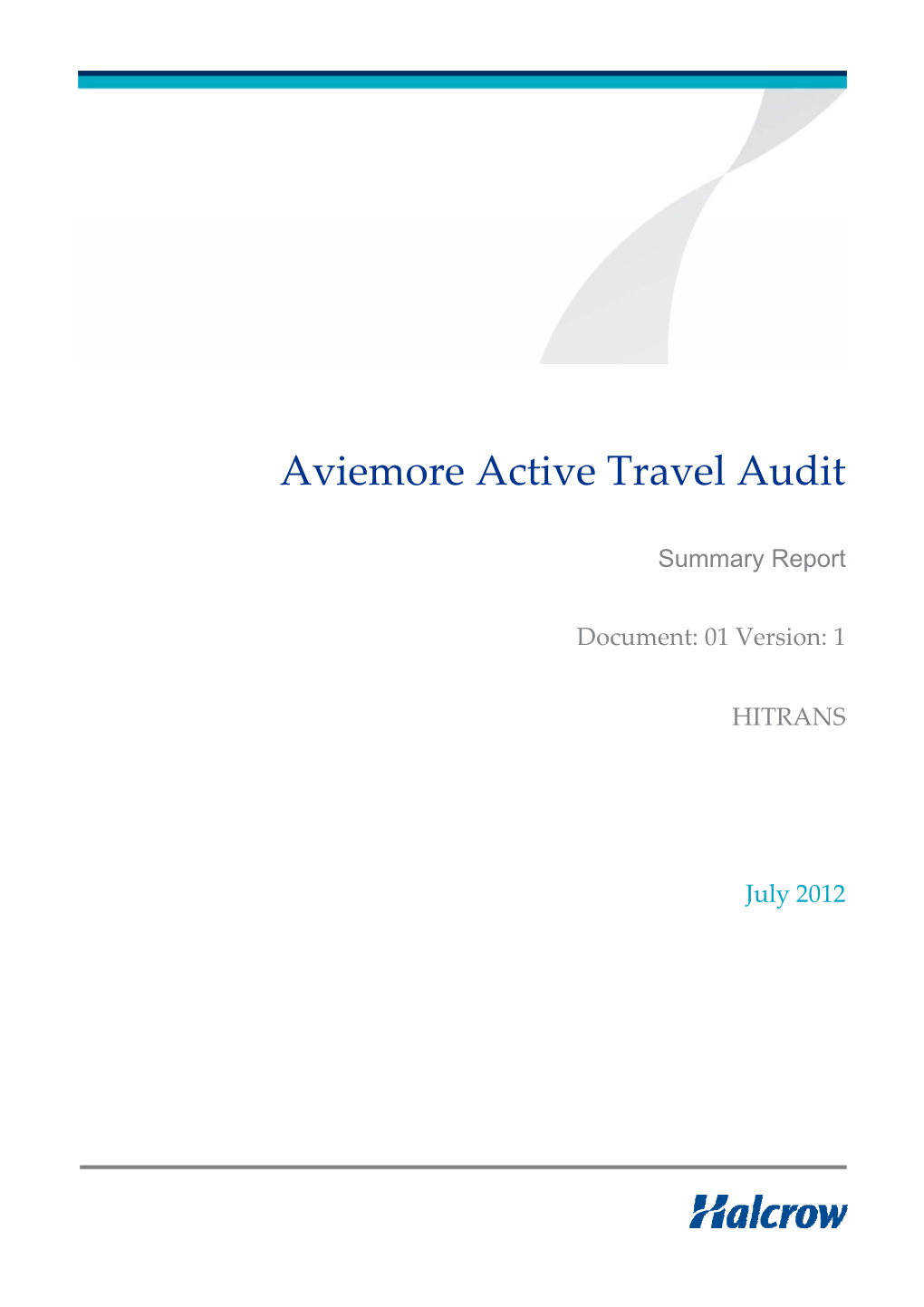 Aviemore Active Travel Audit
