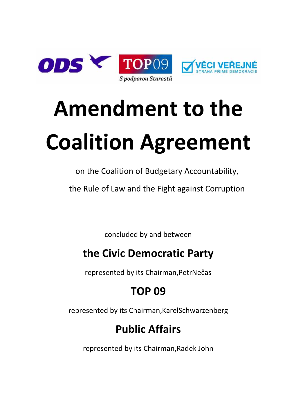 Amendment to the Coalition Agreement