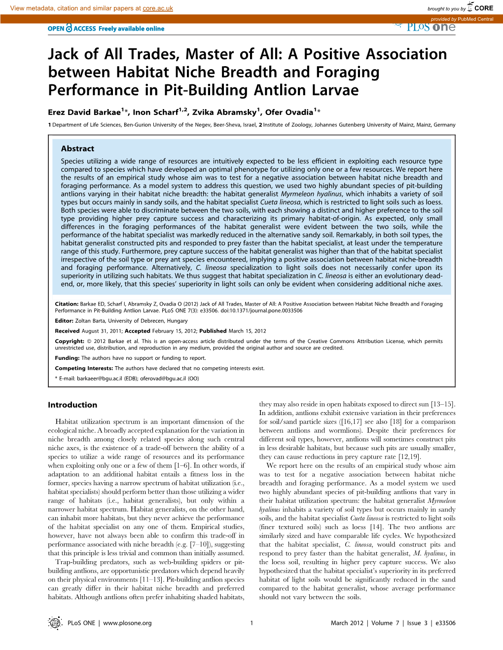 A Positive Association Between Habitat Niche Breadth and Foraging Performance in Pit-Building Antlion Larvae