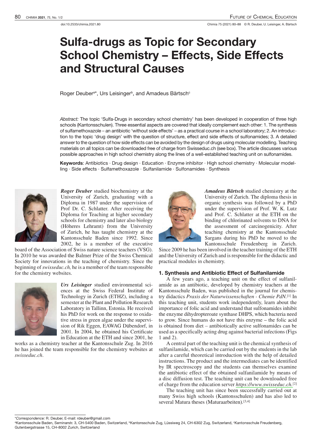 Sulfa-Drugs As Topic for Secondary School Chemistry – Effects, Side Effects and Structural Causes