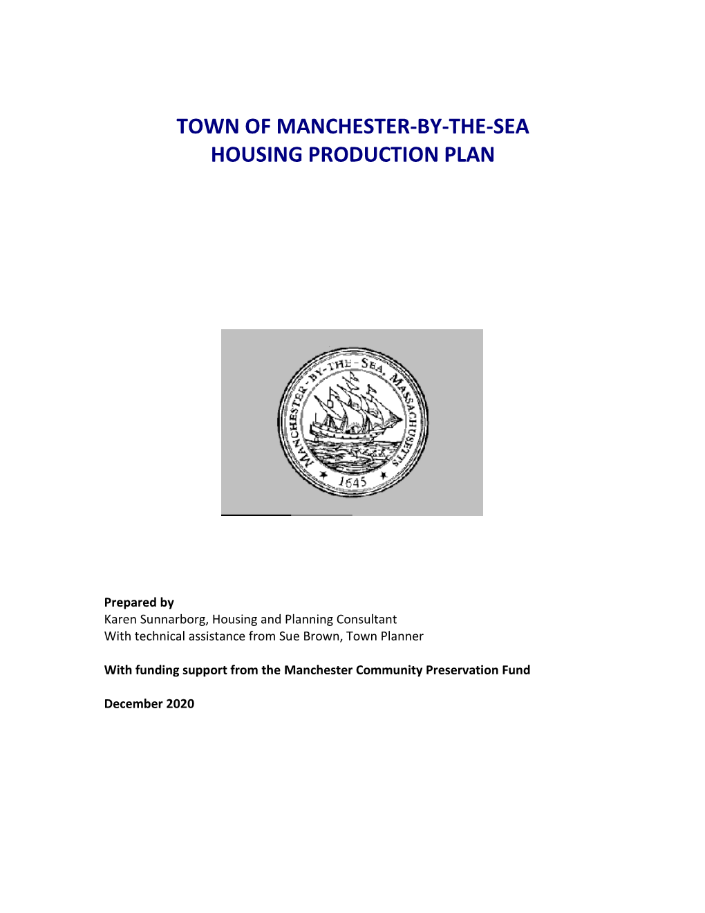 Town of Manchester-By-The-Sea Housing Production Plan
