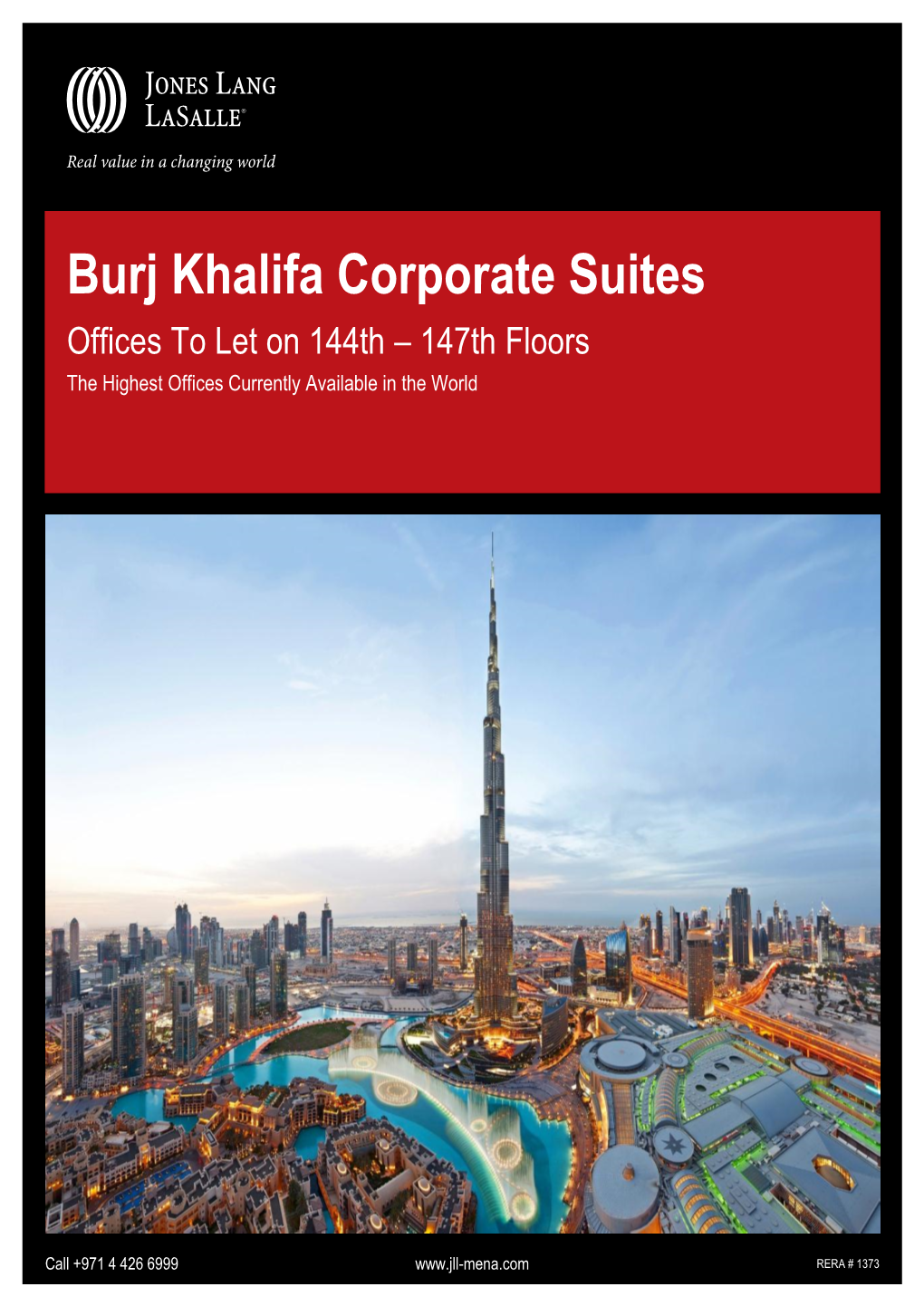 Burj Khalifa Corporate Suites Offices to Let on 144Th – 147Th Floors the Highest Offices Currently Available in the World