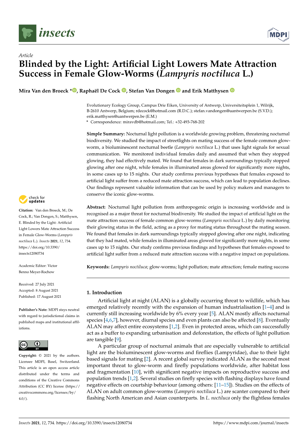 Artificial Light Lowers Mate Attraction Success in Female Glow-Worms (Lampyris Noctiluca