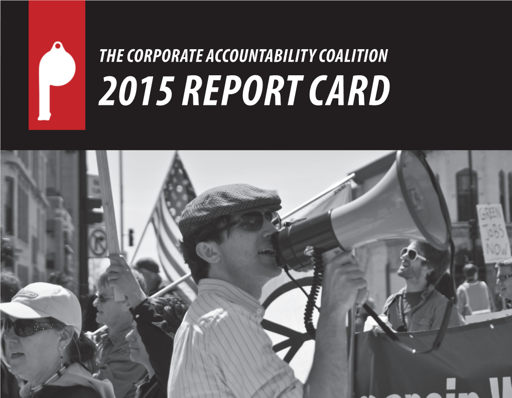 THE CORPORATE ACCOUNTABILITY COALITION 2015 REPORT CARD the CAC
