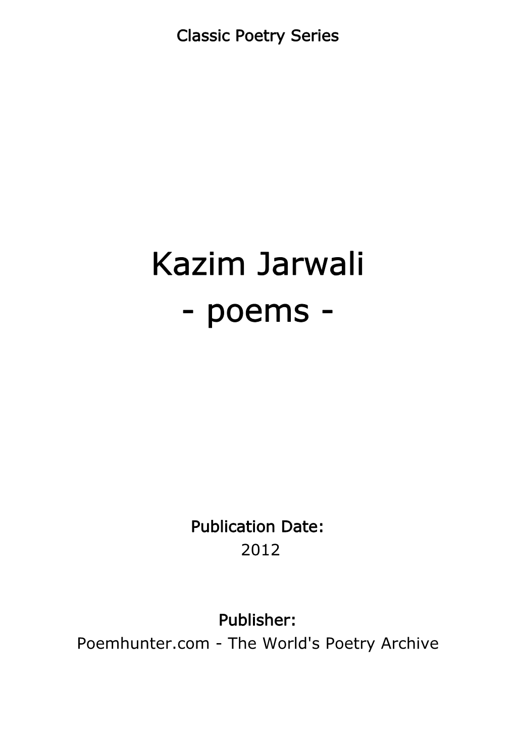 Kazim Jarwali - Poems