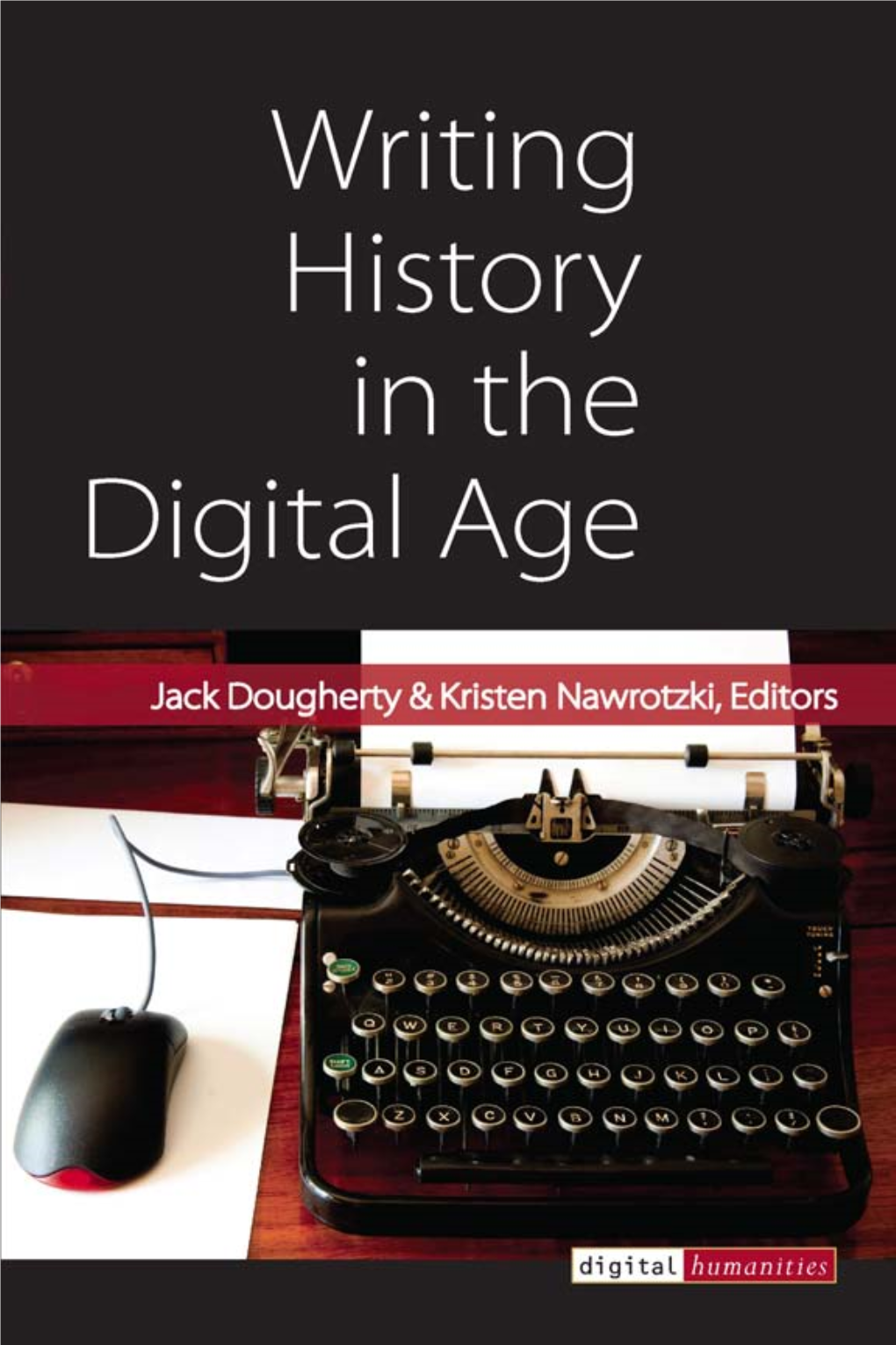 Writing History in the Digital Age 2RPP 2RPP