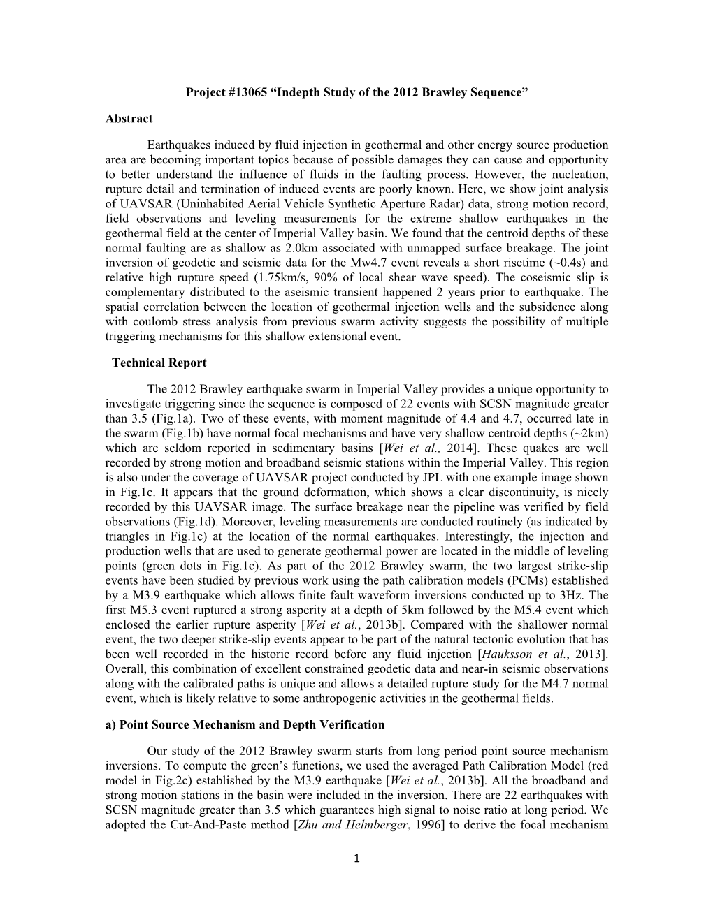 1 Project #13065 “Indepth Study of the 2012 Brawley Sequence