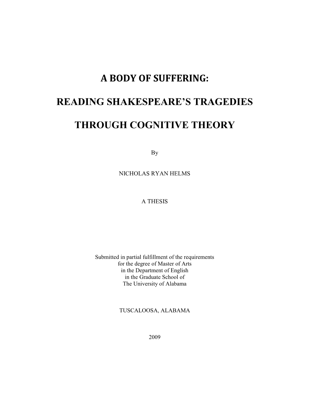 Reading Shakespeare's Tragedies Through Cognitive Theory