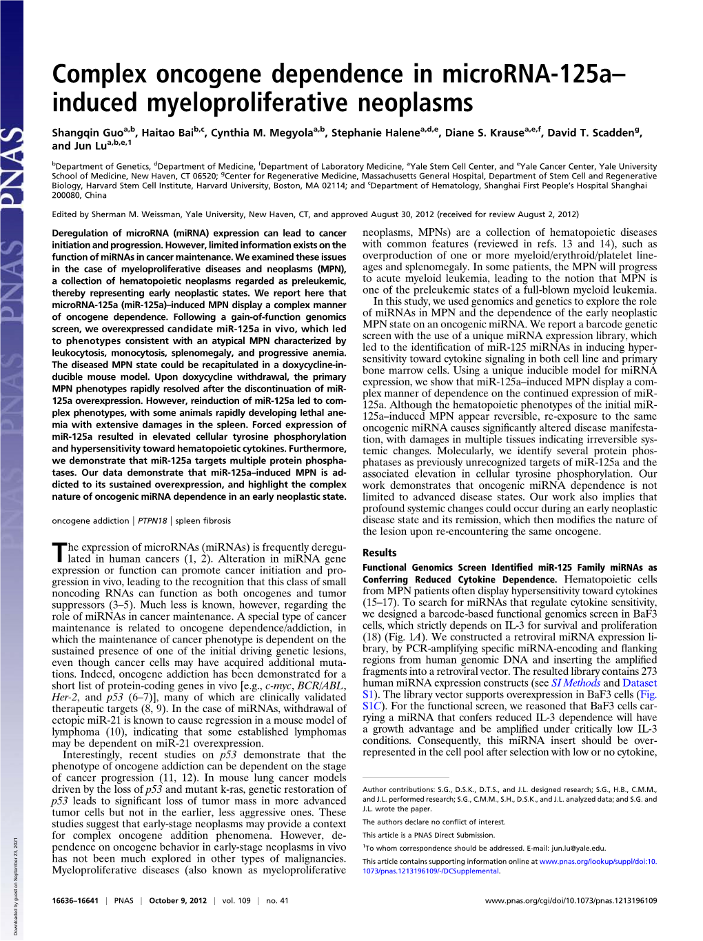 Complex Oncogene Dependence in Microrna-125A– Induced Myeloproliferative Neoplasms