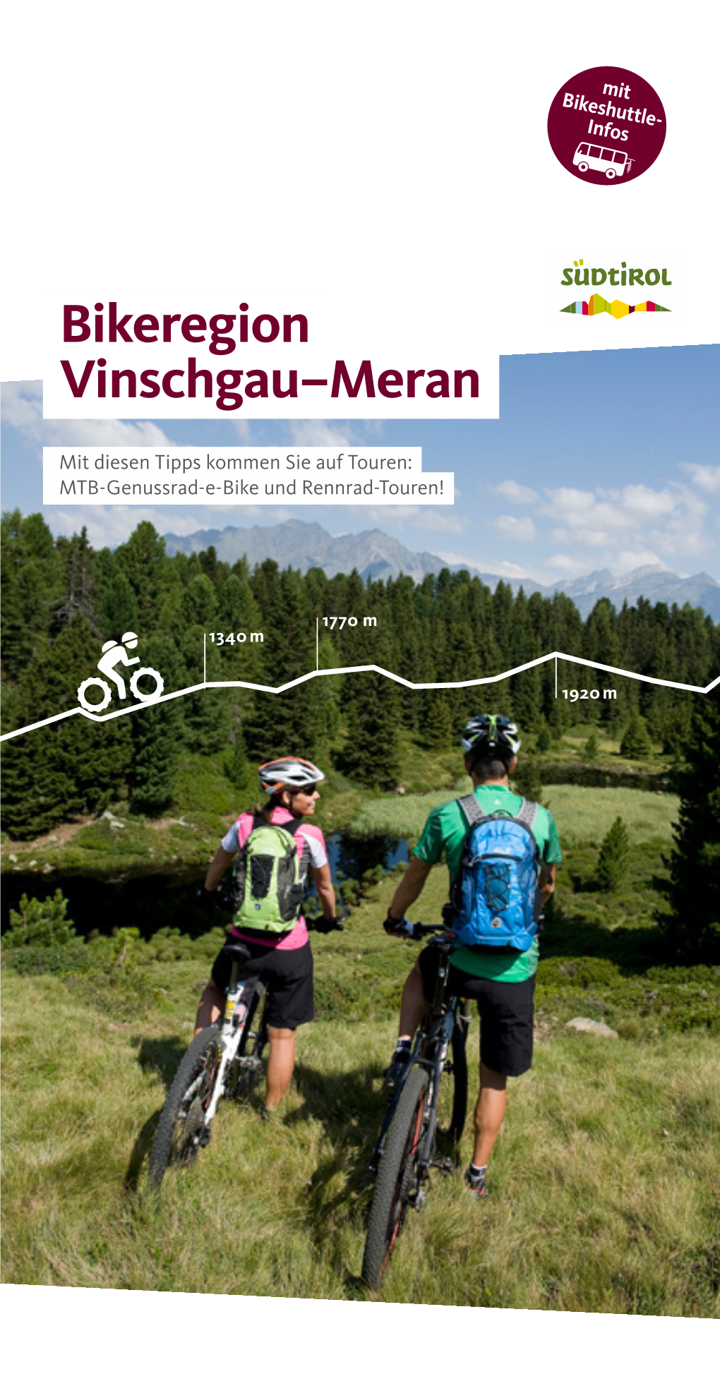 Bikeregion Vinschgau–Meran