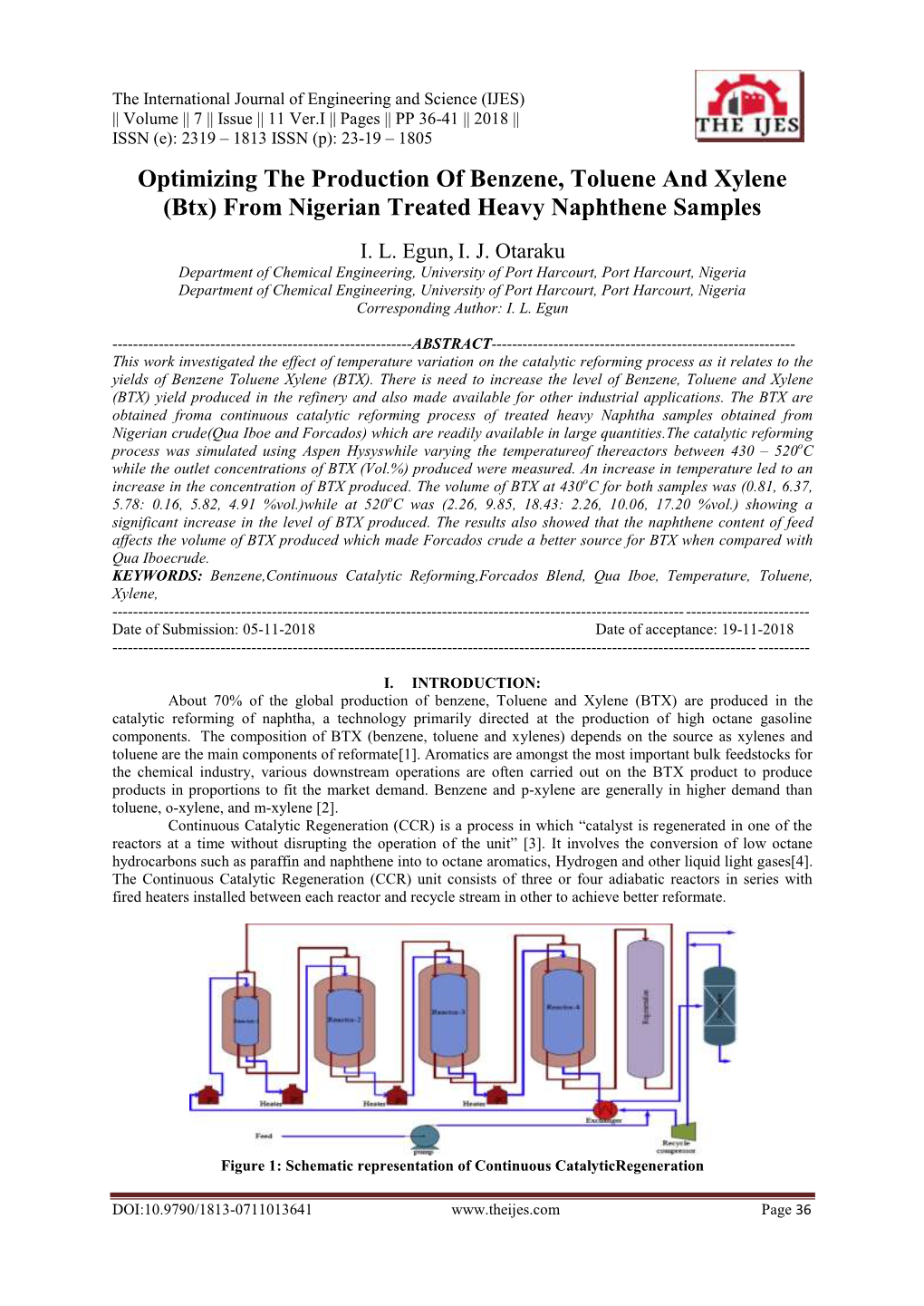 Optimizing the Production of Benzene, Toluene and Xylene (Btx) from Nigerian Treated Heavy Naphthene Samples